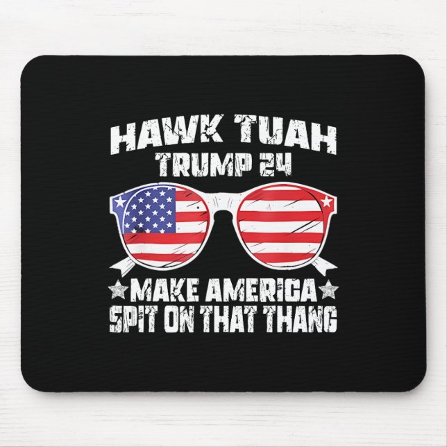 Hawk Tuah Funny Viral Humour Meme Video Girl 24 Tu Mouse Pad (Front)