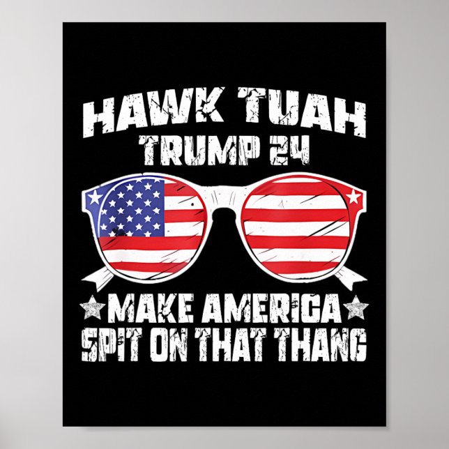 Hawk Tuah Funny Viral Humour Meme Video Girl 24 Tu Poster (Front)