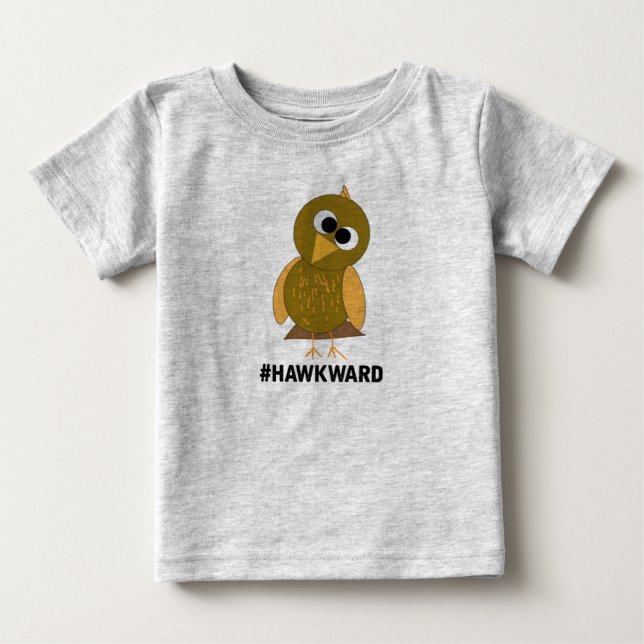 hawkward baby T-Shirt (Front)
