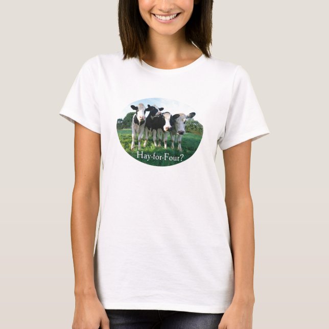 Hay-for-Four T-Shirt (Front)