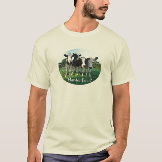Hay-for-Four T-Shirt