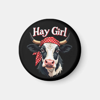 Hay Girl Farmer Funny Cattle Cow Farm Lovers Magnet