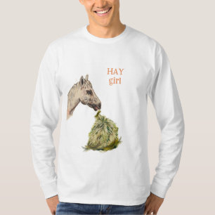 Hay girl T-Shirt
