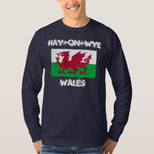 Hay-on-Wye, Wales with Welsh flag T-Shirt