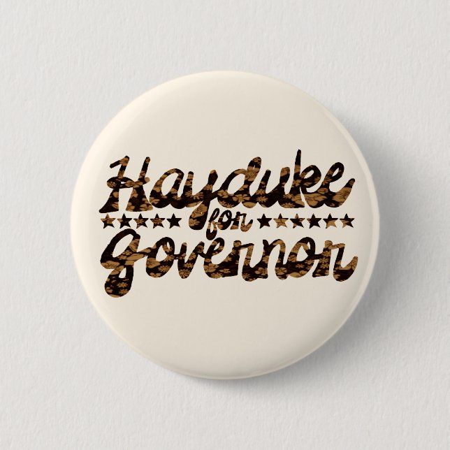 Hayduke for Governor Retro Floral 6 Cm Round Badge (Front)