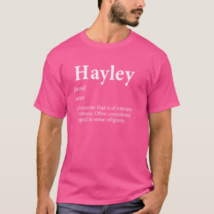 Hayley God Meme Definition Funny Name Birthday Hay T-Shirt