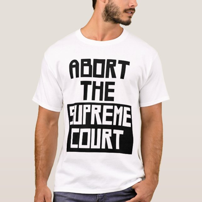 Hayley Williams - Abort The Supreme Court T-Shirt (Front)