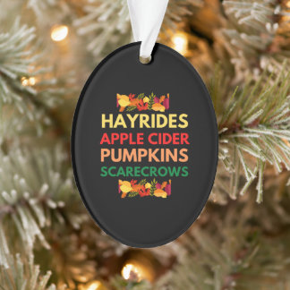 hayrides apple cider pumpkins scarecrows ornament