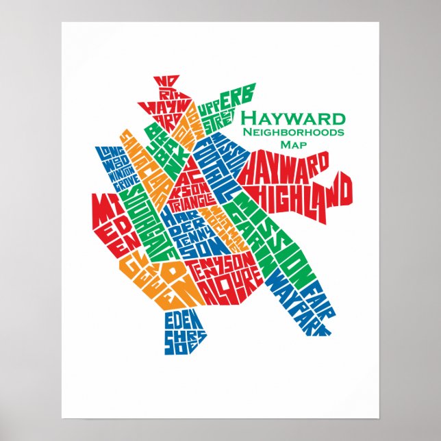 Hayward Neighbourhoods Map Poster 16x20 (Front)