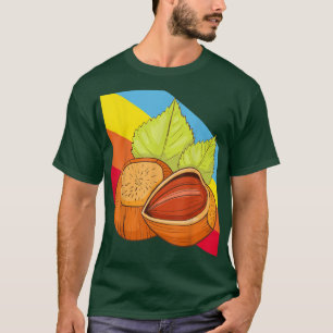 Hazelnut Nut Nuts Food Vegan Vegetarian  T-Shirt