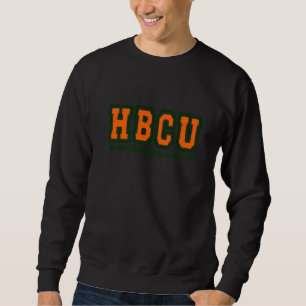 HBCU Apparel For Men Women and Kids Historical Bla Sweatshirt