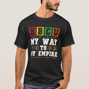 HBCU Apparel Historical Black College HBCU 1 T-Shirt