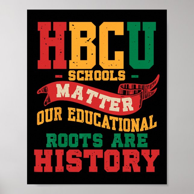 Hbcu Black College School Problems African America Poster (Front)