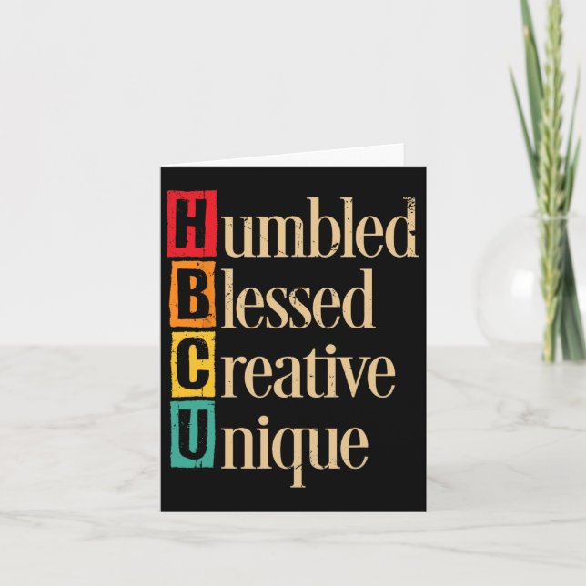 Hbcu Black History Month Humbled Blessed Creative  Card (Front)