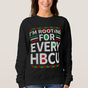 HBCU Black History Pride Historical Black College  Sweatshirt