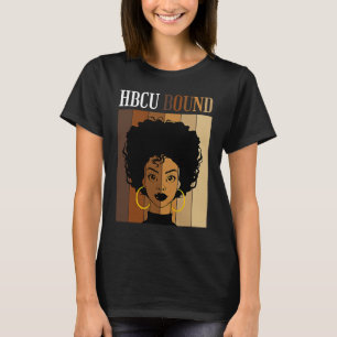 HBCU Bound Historical Black Colleges Universities T-Shirt