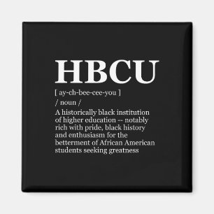 Hbcu Colleges And Universities Black History Month Magnet
