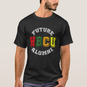 Hbcu Educated Apparel For Men Women Kids Future Al T-Shirt