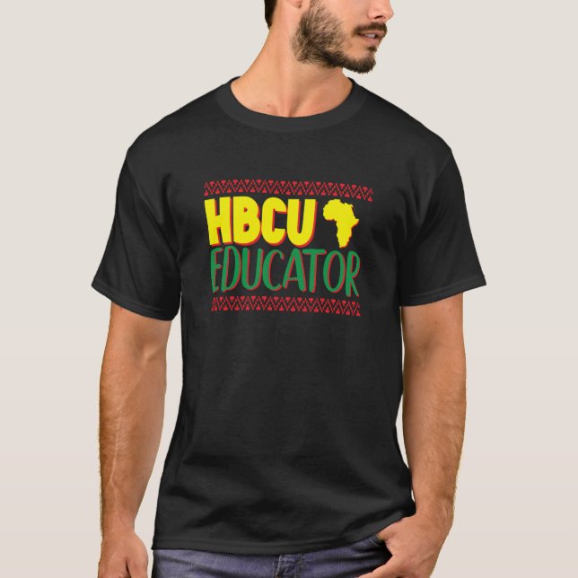 HBCU Educator HBCU Teacher Black History Month T-Shirt (Front)
