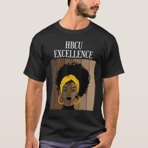 HBCU Excellence Historical Black Colleges Universi T-Shirt