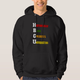 Hbcu Historically Black College For Men Women & Ki Hoodie