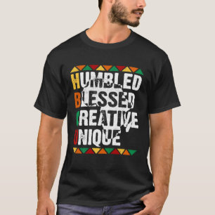 HBCU Humbled Blessed Creative Unique Afro College T-Shirt
