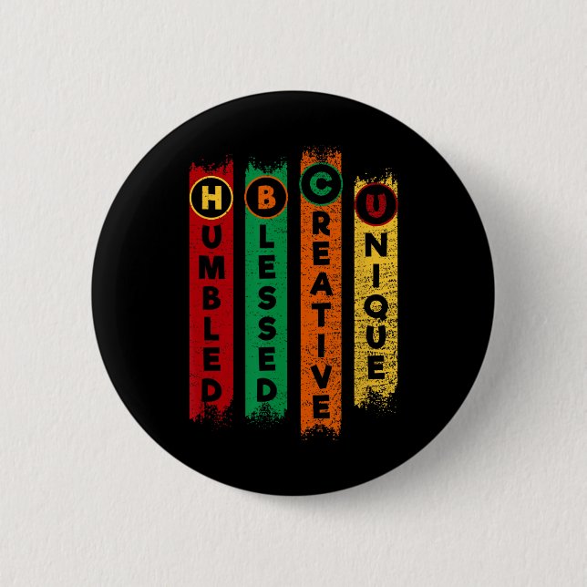 Hbcu Humbled Blessed Creative Unique Black College 6 Cm Round Badge (Front)