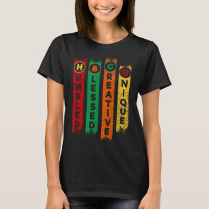 Hbcu Humbled Blessed Creative Unique Black College T-Shirt