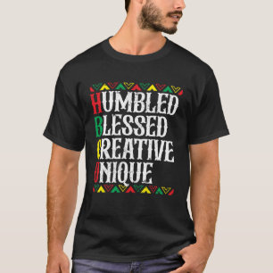 HBCU Humbled Blessed Creative Unique Historical Af T-Shirt