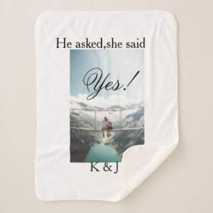 He asked she said yes engagement photo name stylis sherpa blanket