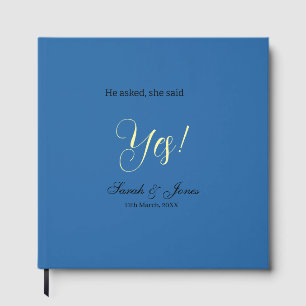 He asked she said yes engagement simple blue yello guest book