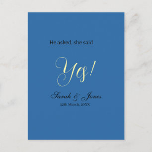 He asked she said yes engagement simple blue yello postcard