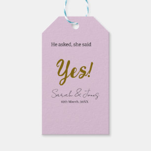 He asked she said yes engagement simple gold purpl gift tags
