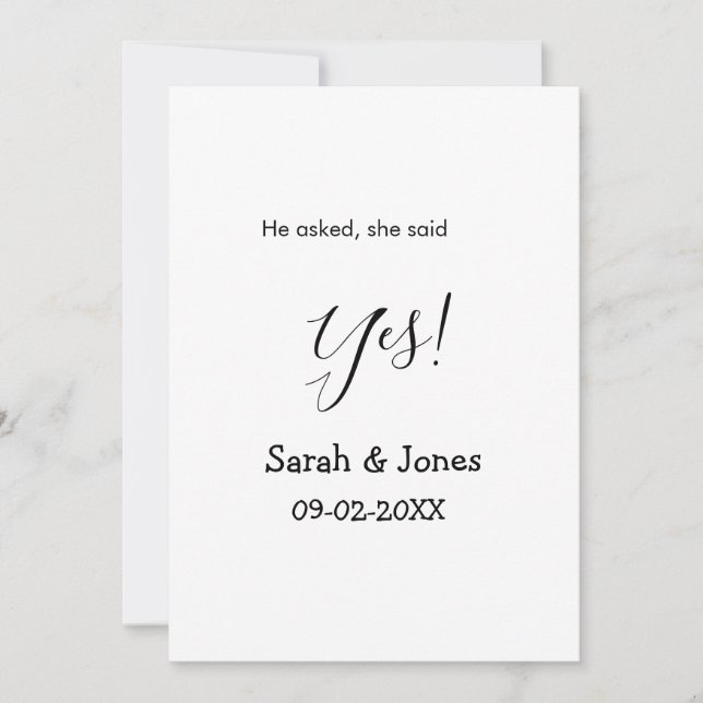 He asked she said yes engagement simple minimal  invitation (Front)
