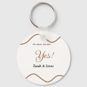 He asked she said yes engagement simple minimal  key ring