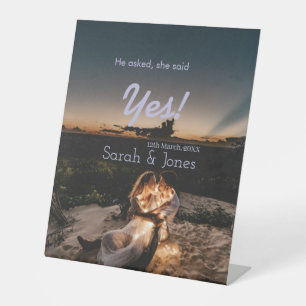 He asked she said yes engagement simple photo blue pedestal sign