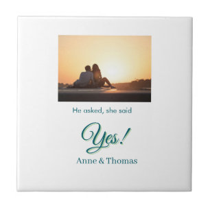 He asked she said yes photo engaged blue green tile