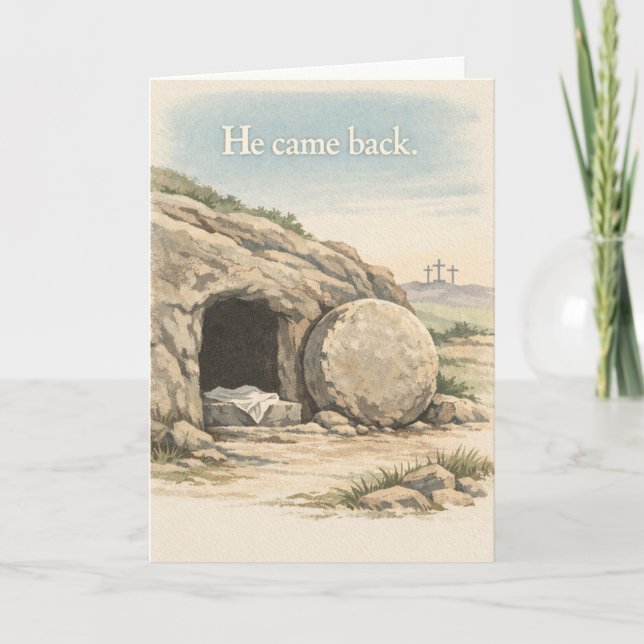 He Came Back - Funny Easter Card (Front)