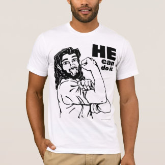 He Can Do It T-Shirt