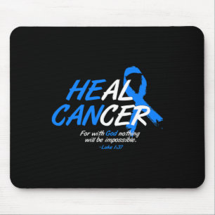 He Can Heal Cancer Ataxia Awareness Month Gift Blu Mouse Pad