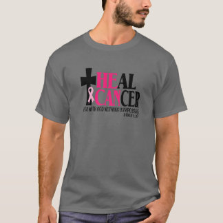 He Can Heal Cancer Jesus Cross Christian Breast Ca T-Shirt