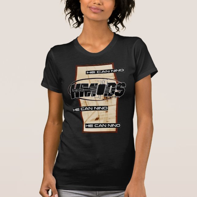 He Can Nino T-Shirt (Front)