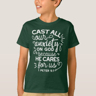 He Cares for You – Encouraging Christian Quote T-Shirt