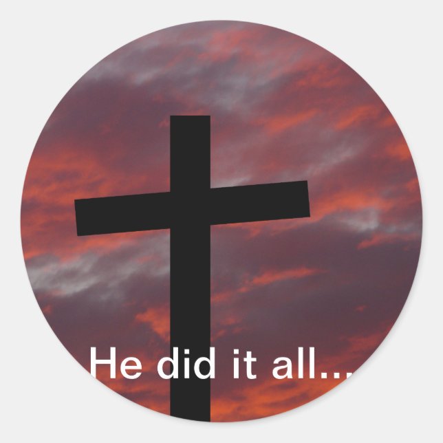 He did it all... classic round sticker (Front)