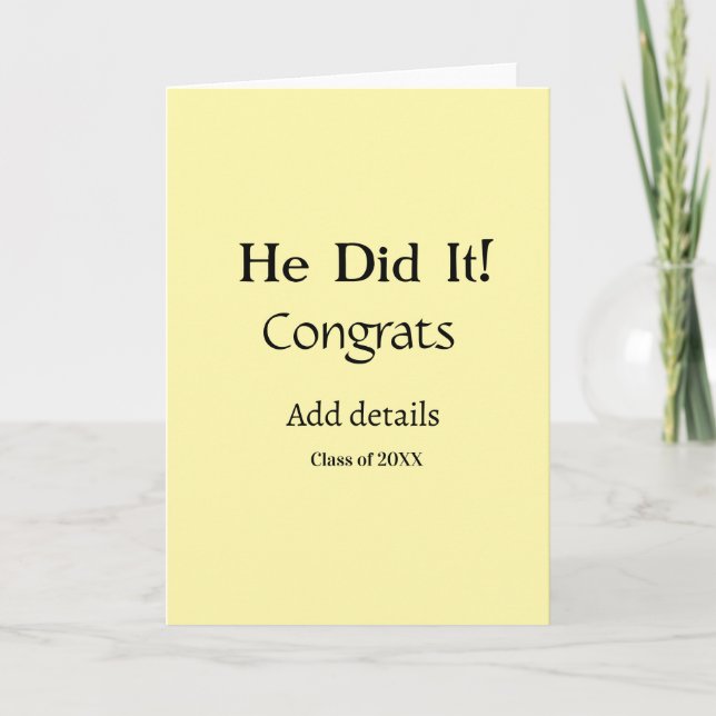 he did it congrats graduation add student name ye card (Front)