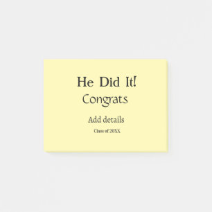 he did it congrats graduation add student name ye post-it notes