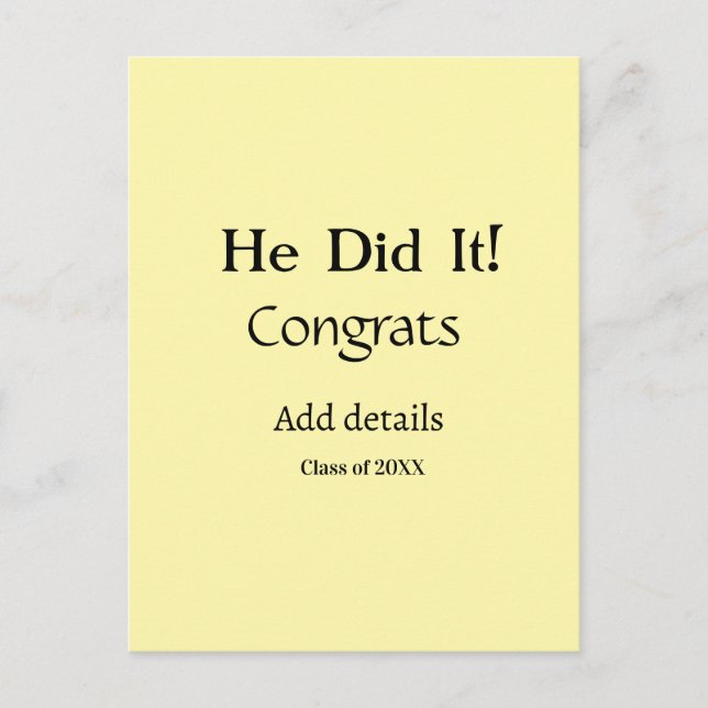 he did it congrats graduation add student name ye postcard (Front)