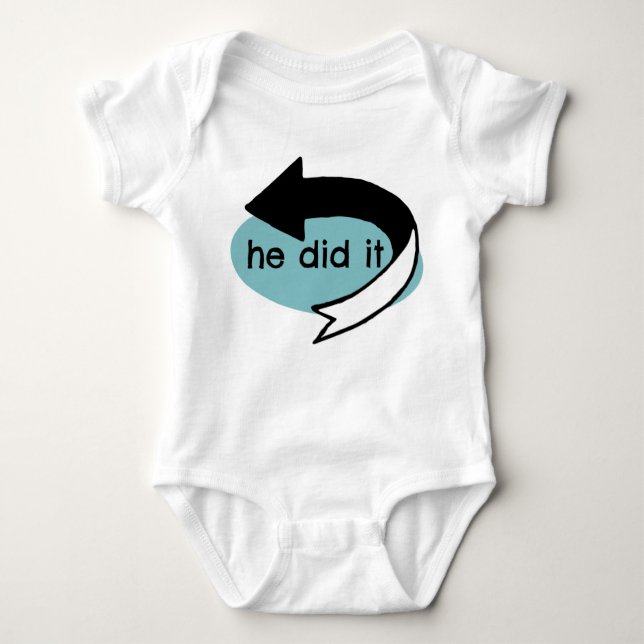 He Did It! (Left Arrow) Baby Bodysuit (Front)