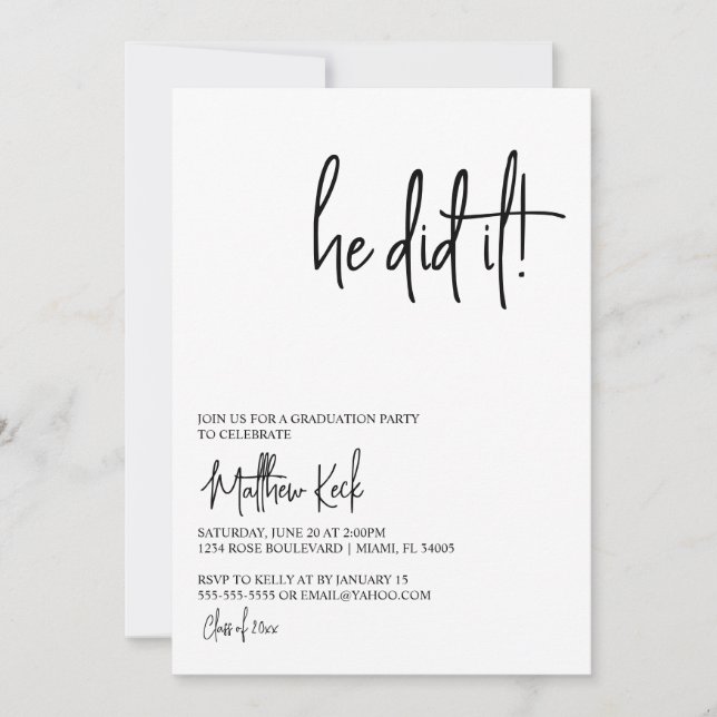 He Did It Modern Graduation Party Invitation (Front)