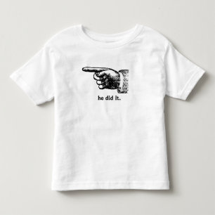 He Did It Pointing Finger T-shirt